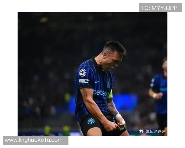 国米表现卓越队长劳塔罗引领球队统治全场比赛